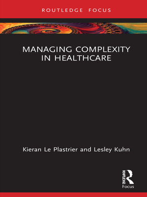 cover image of Managing Complexity in Healthcare